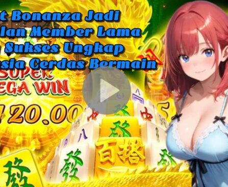 Temukan Bonanza Terbaik Sekarang!